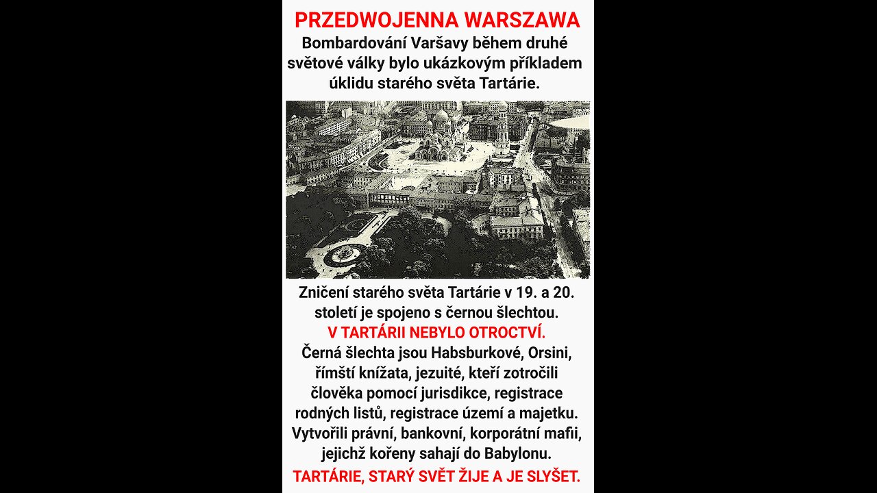 BOMBARDOVÁNÍ VARŠAVY A ÚKLID STARÉHO SVĚTA