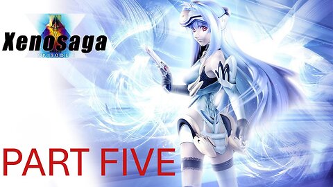 Xenosaga Episode I Playthrough part 5