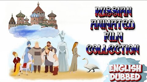 Russian Animated Film Collection English Dubbed