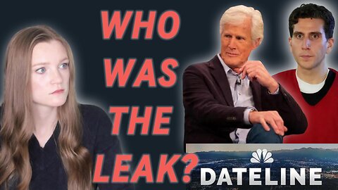 Dateline Might’ve Just Ruined the Idaho4 Case | Kohberger Trial in Jeopardy?