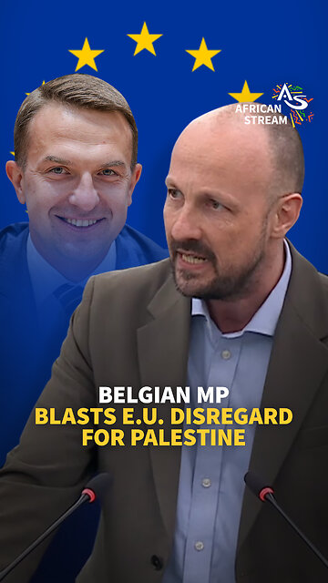 BELGIAN MP BLASTS E.U. DISREGARD FOR PALESTINE