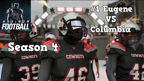 Maximum Football | Dynasty Mode Season 4 | Eugene VS Columbia