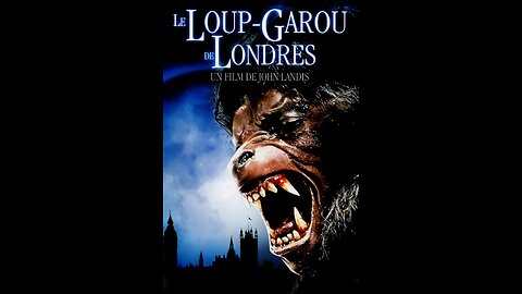 L'effect Frissons Part 1 - Le Loup Garou de Londres - 1981