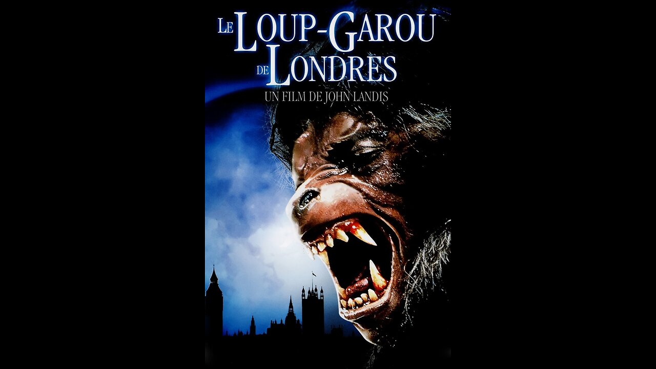 L'effect Frissons Part 1 - Le Loup Garou de Londres - 1981