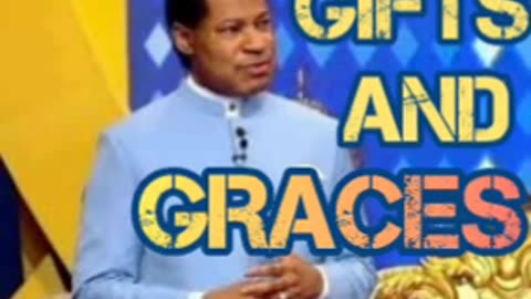 Gifts and Graces – Pastor Chris Oyakhilome