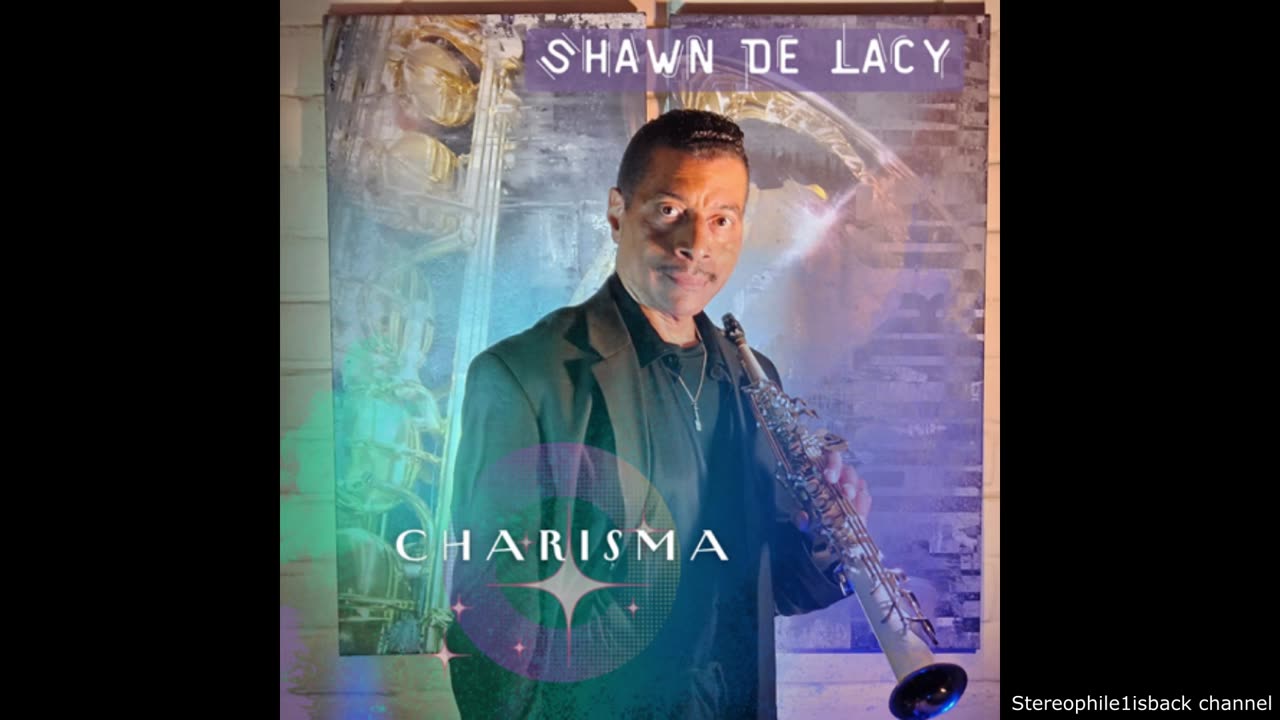 Shawn De Lacy - Charisma