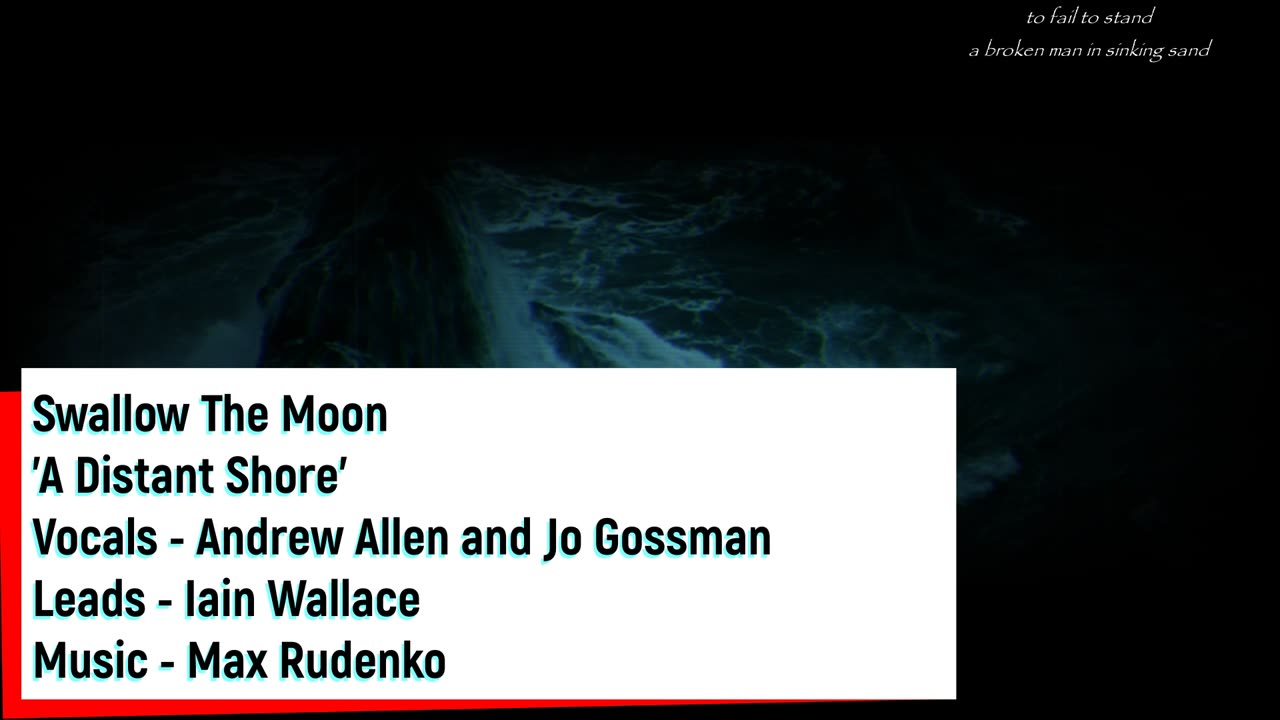 Swallow The Moon - 'A Distant Shore' (song)