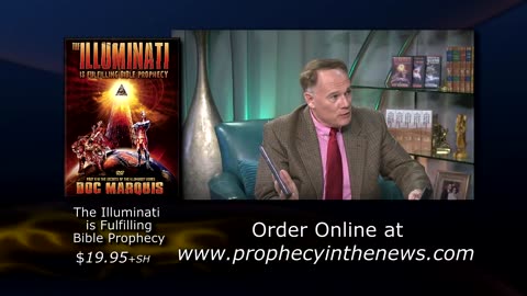 Doc Marquis - The Illuminati Is Fulfilling Bible Prophecy