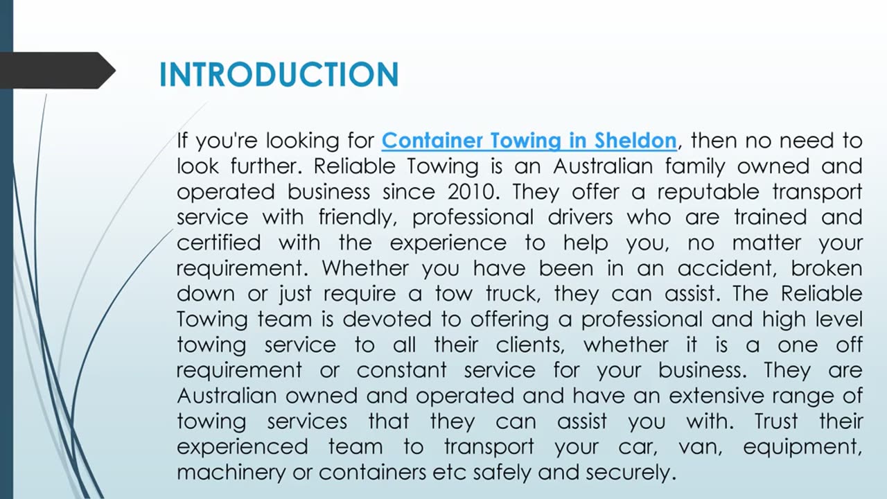 If you're looking for Container Towing in Sheldon