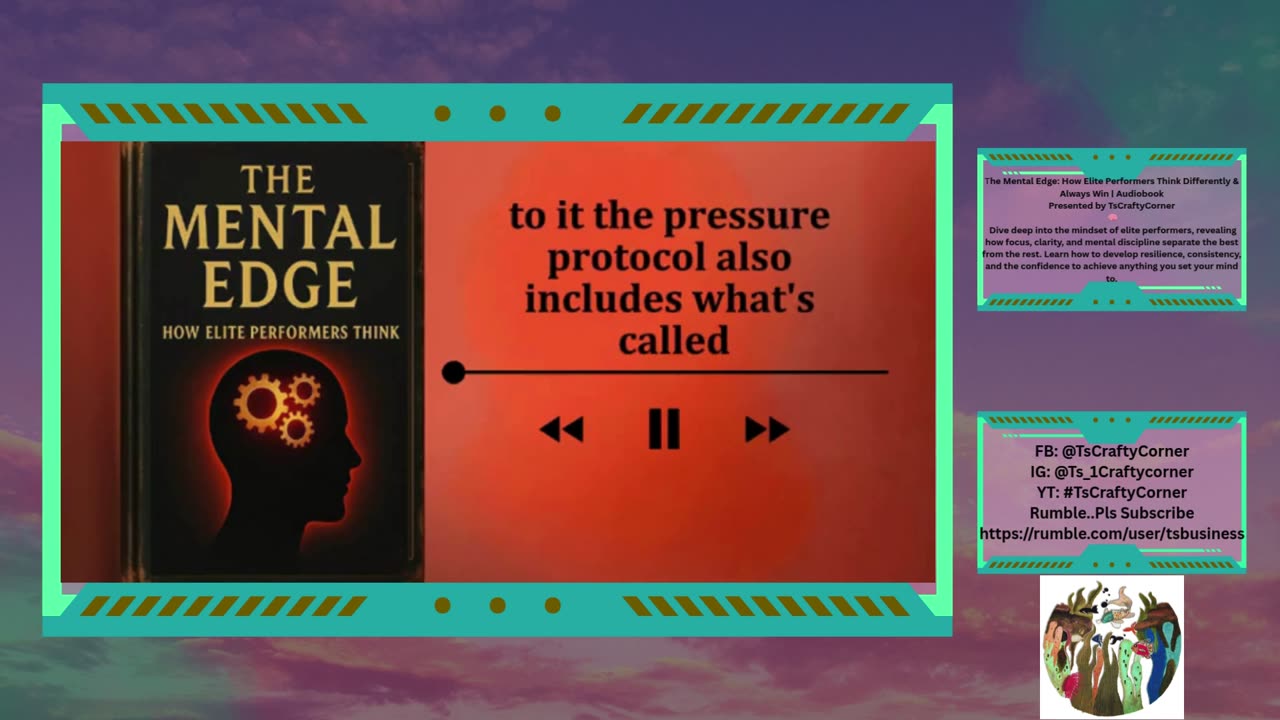 The Mental Edge: How Elite Performers Think Differently..| Audiobook Presented by TsCraftyCorner