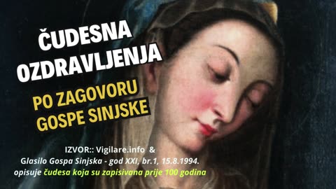 Neka čudesna OZDRAVLJENJA po zagovoru Gospe Sinjske