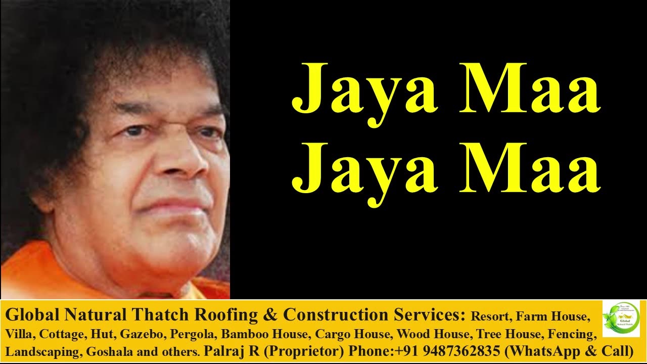 Jaya Maa Jaya Maa | Sathya Sai Bhajan | Devotional Song | Bhakthi Song | Kirtan | Calm