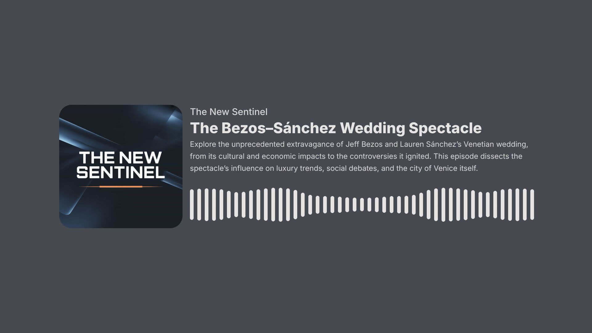 The Bezos–Sánchez Wedding Spectacle