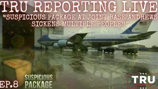 "SUSPICIOUS PACKAGE AT JOINT BASE ANDREWS SICKENS MULTIPLE PEOPLE!!"