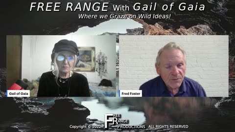 "Miracles for all Life - Human, Animals and Plant Life" Fred Foster & Gail of Gaia