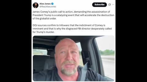 Alex Jones (X) : Former FBI Director James Comey Publicly Demands Trump's Assassination!
