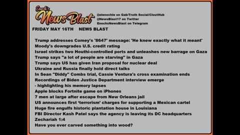 Friday May 16, 2025 News Blast