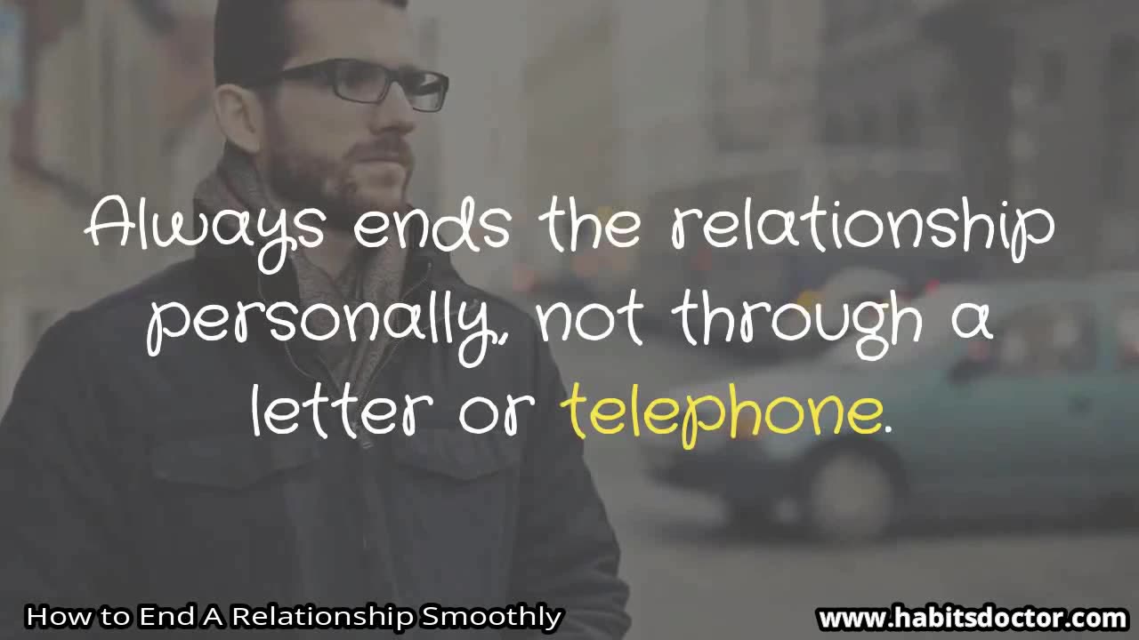 How to End A Relationship Smoothly