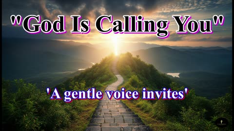 God Is Calling You, To find your hope in His warm embrace