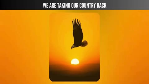 We Are Taking Our Country Back