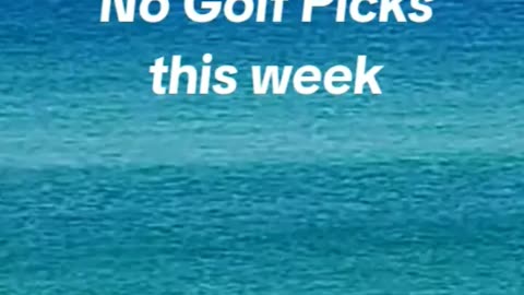 No Golf Picks this week