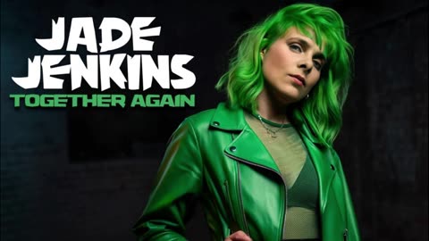 JADE JENKINS - TOGETHER AGAIN