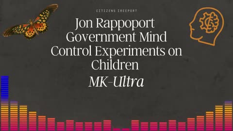 CIA MK Ultra Mind Control of Children
