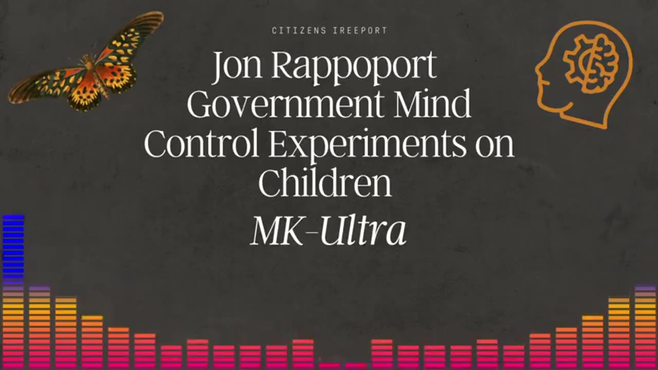CIA MK Ultra Mind Control of Children