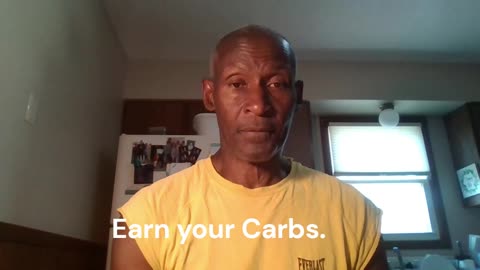 Earn your Carbohydrates!