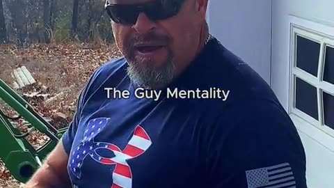 Guy Mentality