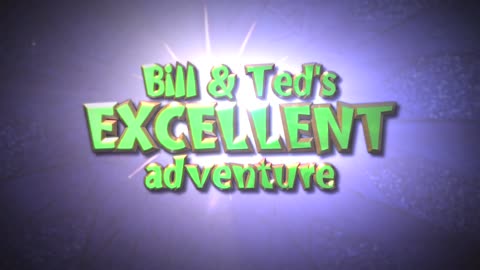 Bill & Ted's Excellent Adventure - Trailer