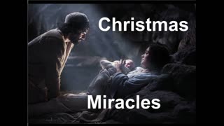 Christmas Miracles -Part 2