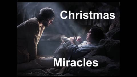 Christmas Miracles -Part 2