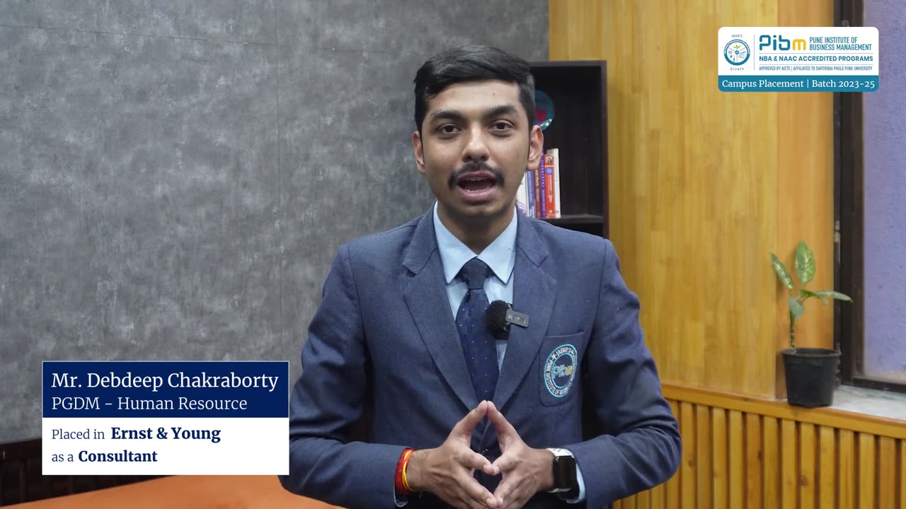 Batch 2023-25 Placements - Mr. Debdeep | EY | PIBM Pune