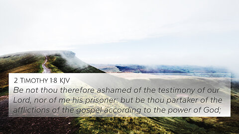Be Not Ashamed of the Testimony of Jesus