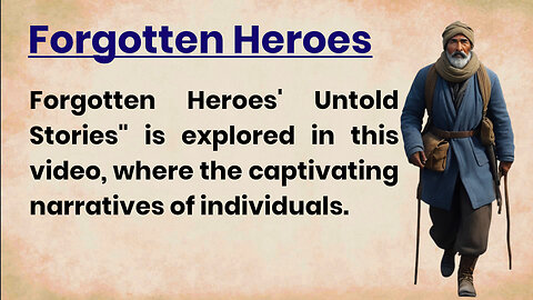 Lost to History || The Untold Stories of Our Bravest Heroes