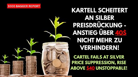 Kartell scheitert an Silberpreisdrückung - Anstieg über 40$ nicht mehr zu verhindern!