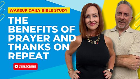 The Benefits of Prayer and Thanks on Repeat