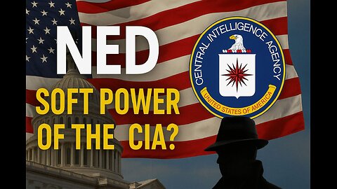 How the Cia did propaganda in many countries through the NED.