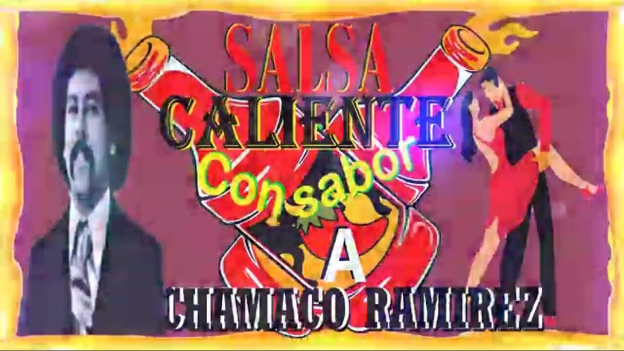 Salsa Caliente Con Sabor a Chamaco Ramirez