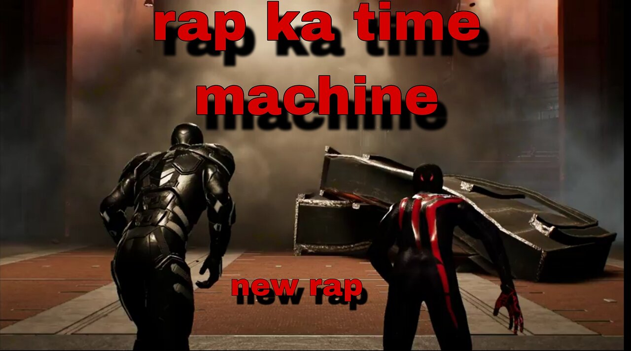 Rap ka time machine new hindi rap