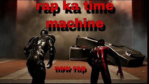 Rap ka time machine new hindi rap