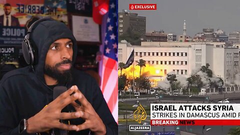 Myron reacts to Israel bombs Syria out of nowhere!