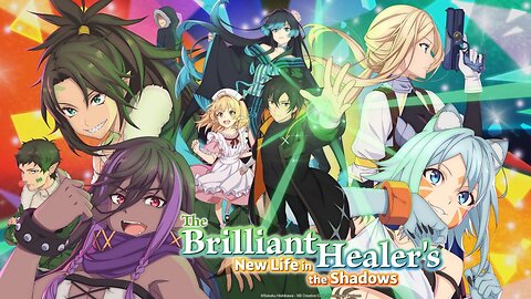 The brilliant Healer New Life in the Shadows