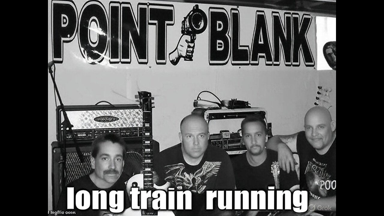 Point Blank - long train running