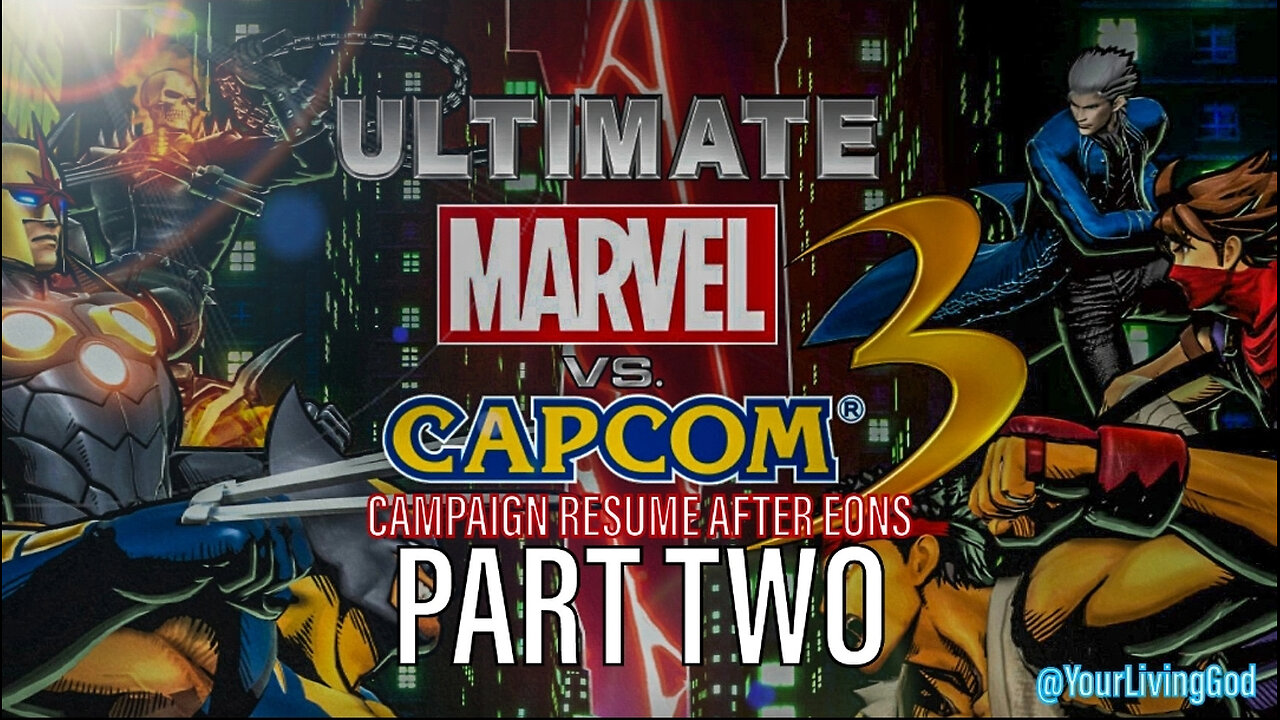 ULTIMATE MARVEL VS. CAPCOM 3 ON A PS5 : CAMPAIGN RESUME : PART TWO