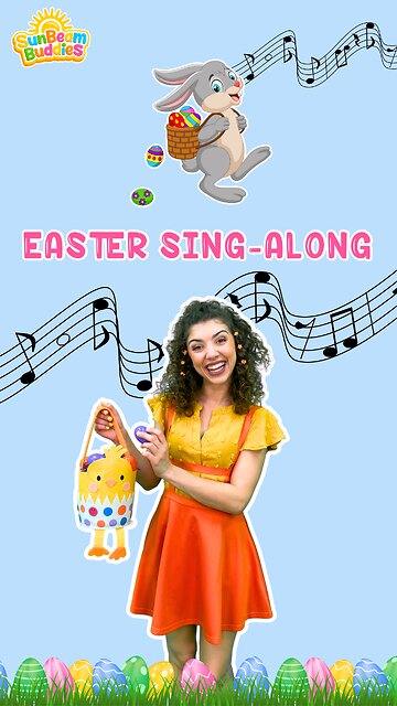Easter Sing-along with Miss Sunshine ☀️ SunBeam Buddies Music 🎶