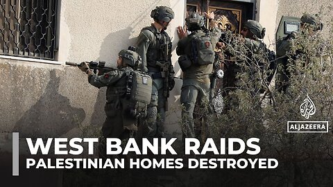 Israeli raids destroy homes and displace thousands in the West Bank