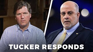 This is Why Mark Levin Will Not Debate Tucker Carlson