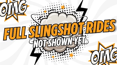 Full Slingshot Rides